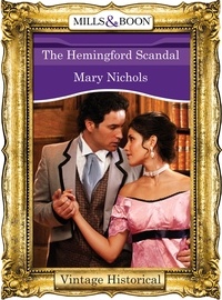 Mary Nichols - The Hemingford Scandal.
