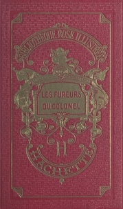 Mary Nicollet et André Galland - Les fureurs du colonel.