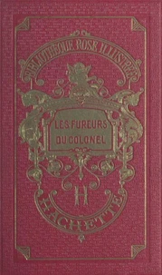 Les fureurs du colonel