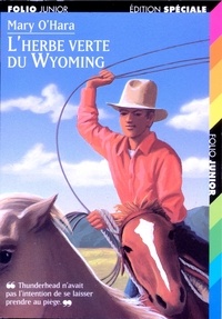 Mary O'Hara - L'Herbe Verte Du Wyoming.