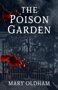 The Poison Garden