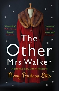 Mary Paulson-Ellis - The Other Mrs Walker.