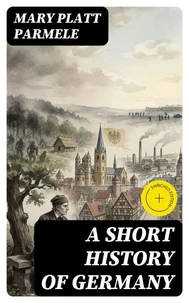 A Short History of Germany