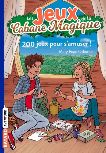 Mary Pope Osborne et Natalie Pope Osborne - 200 jeux pour s'amuser !.