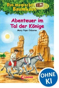 Das magische Baumhaus (Band 49) - Abenteuer im Tal der Könige