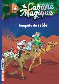 Mary Pope Osborne - La cabane magique Tome 29 : Tempête de sable.