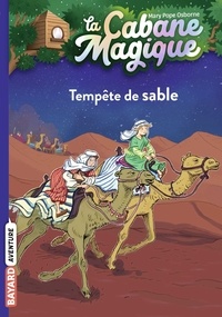 Mary Pope Osborne - La cabane magique, Tome 29 - Tempête de sable.