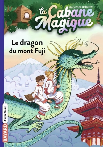 La cabane magique, Tome 32. Le dragon du mont Fuji