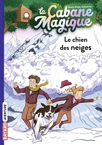 Mary Pope Osborne - La cabane magique, Tome 41 - Le chien des neiges.