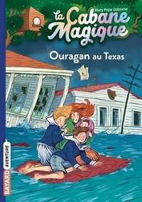 Mary Pope Osborne - La cabane magique, Tome 52 - Ouragan au Texas.
