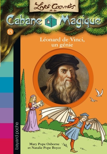 Les carnets de la cabane magique Tome 15 Léonard de Vinci, un génie