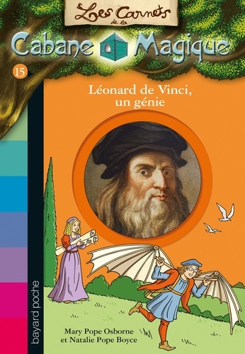 Les carnets de la cabane magique, Tome 15. Léonard de Vinci, un génie