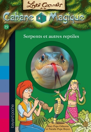 Les carnets de la cabane magique, Tome 19. Serpents et autres reptiles
