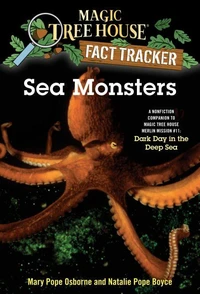 Magic Tree House Fact Tracker #17 Sea Monsters