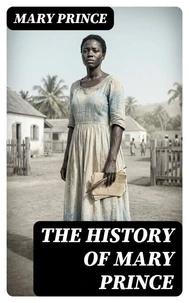 The History of Mary Prince