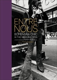 Téléchargements gratuits de livres gratuits Entre Nous  - Bohemian Chic in the 1960s and 1970s in French 9782080204110