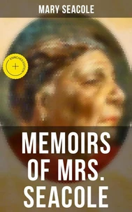 Memoirs of Mrs. Seacole