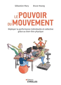 Le pouvoir du mouvement