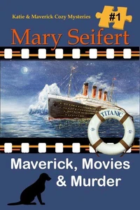 Maverick, Movies, &amp; Murder