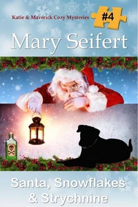 Santa, Snowflakes, &amp; Strychnine