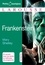 Frankenstein ou le Prométhée moderne. Extraits