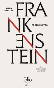 Téléchargez-le gratuitement ebook pdf Frankenstein ou Le Prométhée moderne par Mary Shelley 9782072871894 PDB iBook