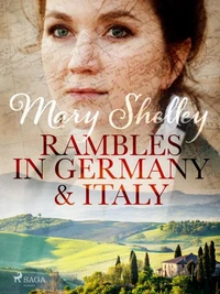 Rambles in Germany and Italy