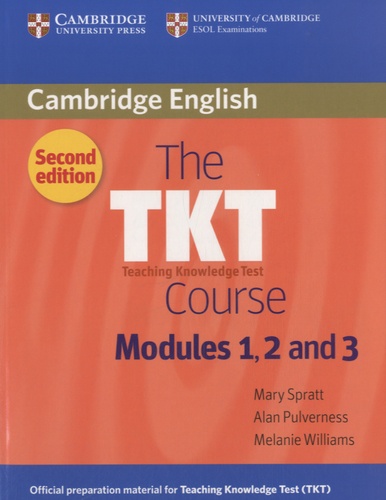 Mary Spratt - The Teaching Knowledge Test Course Modules 1, 2 and 3.