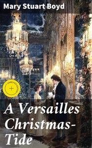 A Versailles Christmas-Tide