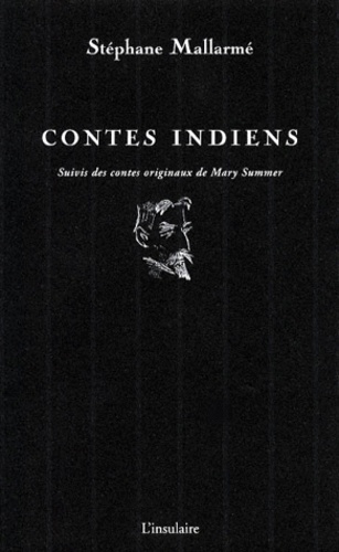 Mary Summer et Stéphane Mallarmé - Contes indiens.