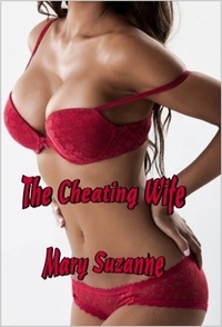  Mary Suzanne - The Cheating Wife.