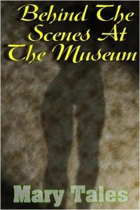 Behind The Scenes At The Museum