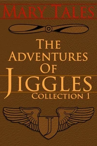 The Adventures of Jiggles