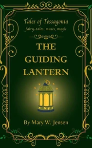 The Guiding Lantern