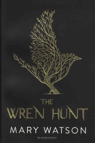 Mary Watson - The Wren Hunt.