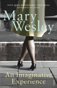 Mary Wesley - An Imaginative Experience.