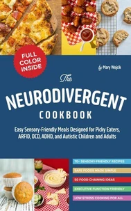 The Neurodivergent Cookbook