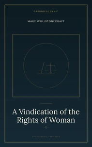 A Vindication of the Rights of Woman