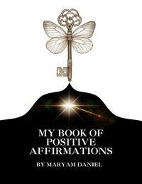 My Book Of Positive Affirmations