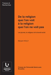 De la religion que l'on voit à la religion que l'on ne voit pas