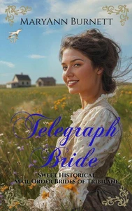 Telegraph Bride