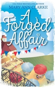  MaryAnn Clarke - A Forged Affair - Life is a Journey, #2.