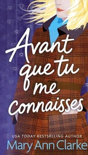 Avant que tu me connaisses