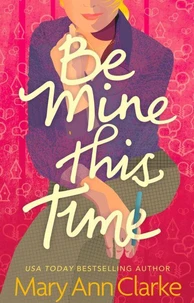 Be Mine This Time