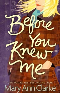 Before You Knew Me