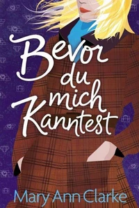 Bevor du mich kanntest