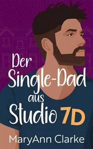 Der Single-Dad aus Studio 7D