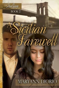 A Sicilian Farewell - Book 2 of The Italian Chronicles Trilogy