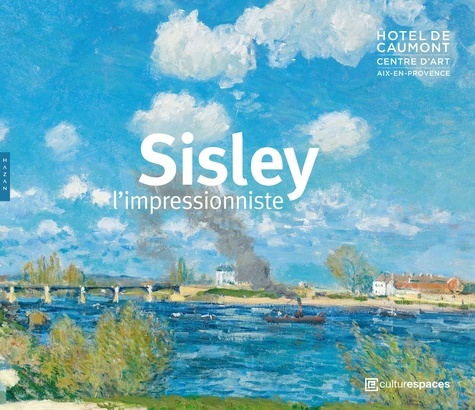 MaryAnne Stevens - Sisley - L'impressionniste.