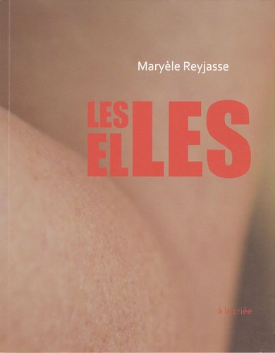 Maryèle Reyjasse - Les Elles.